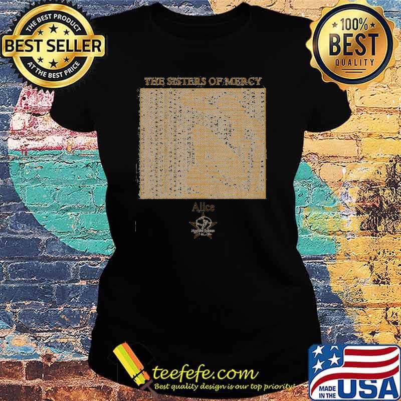The sisters of mercy alice merciful release Ladies tee The sisters of mercy alice merciful release Ladies tee