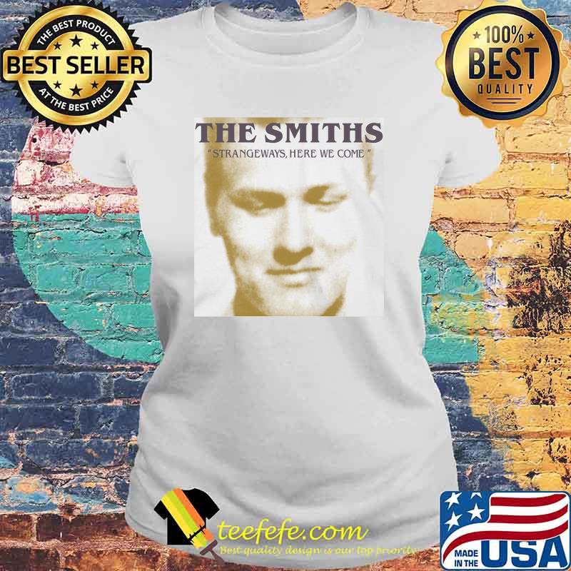 The smiths stangerways here we come Laides tee The smiths stangerways here we come Laides tee