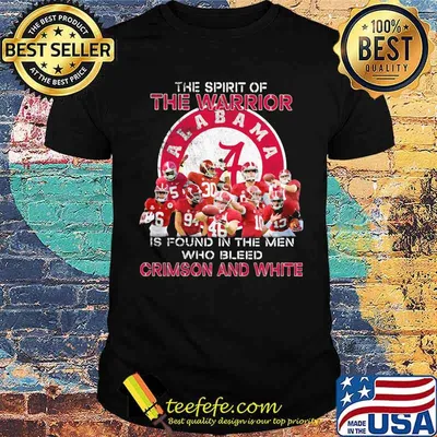 The spirit of the warrior if found in the men who bleed crimson and white shirt