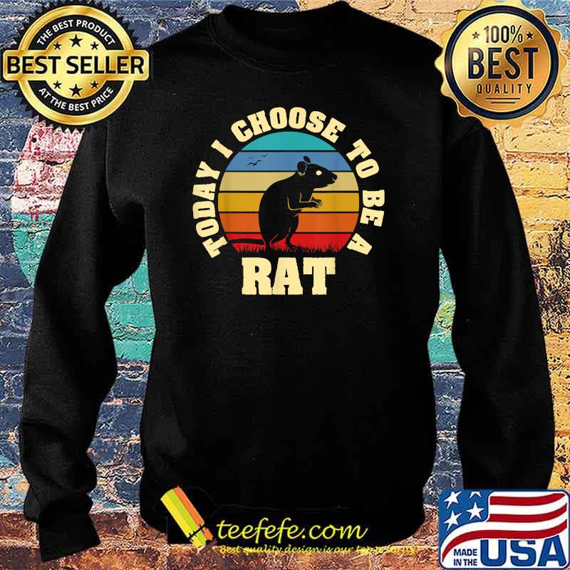 Today i choose to be a Rat vintage Sweater Today i choose to be a Rat vintage Sweater