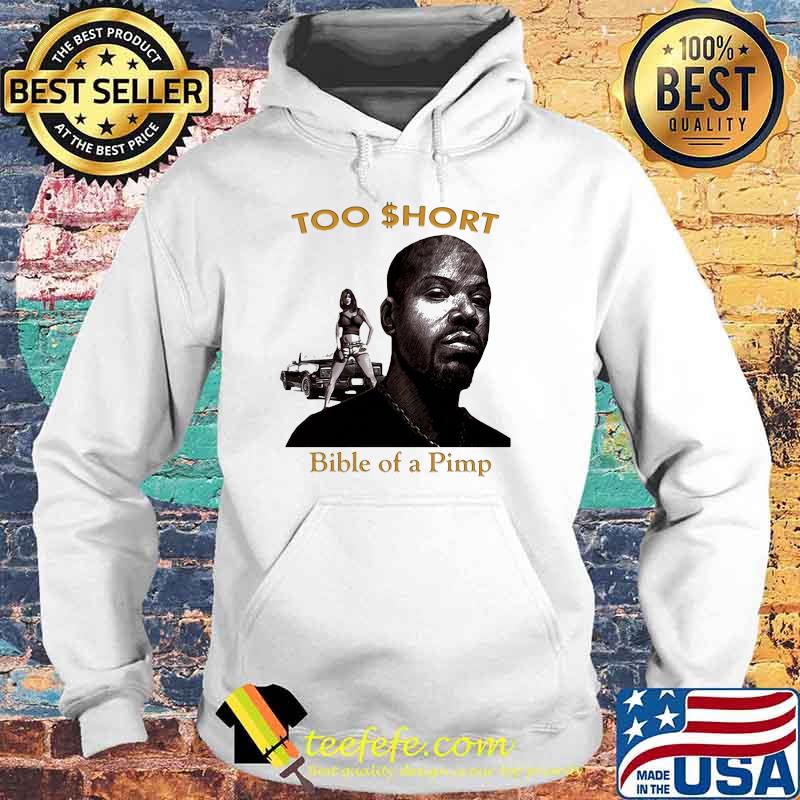 Too short Bible of a Pimp Hoodie Too short Bible of a Pimp Hoodie