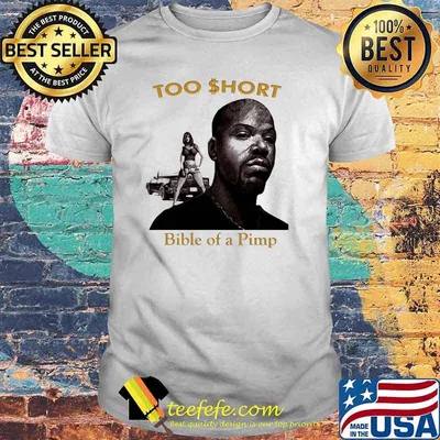 Too short Bible of a Pimp shirt