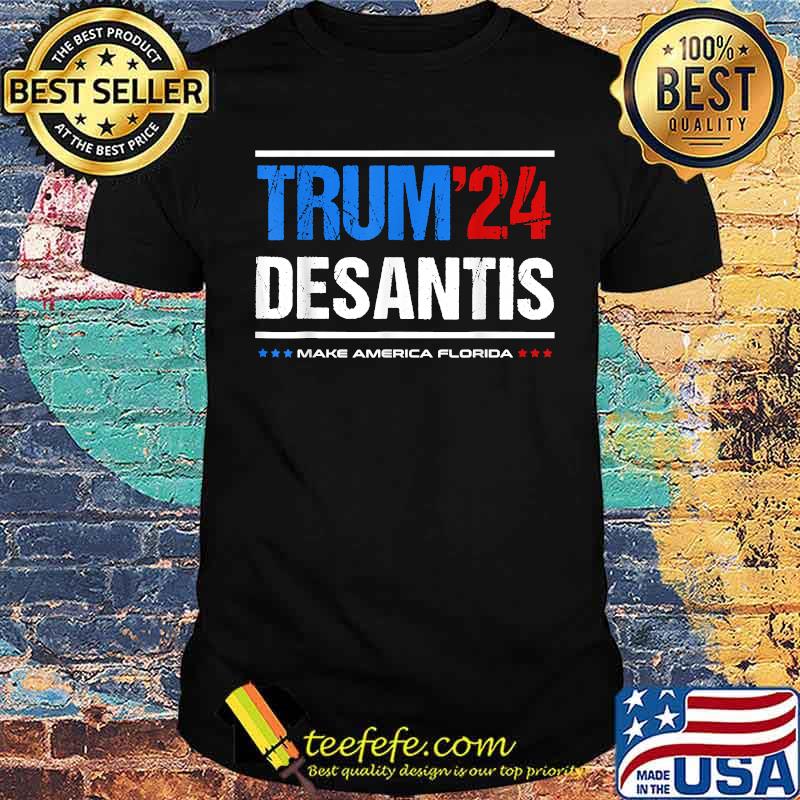 Trum 2024 Desantis Make America Florida, Desantis 2024 T-Shirt