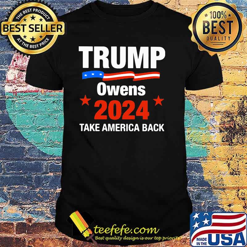 Trump Owens 2024 Take American Back Shirt