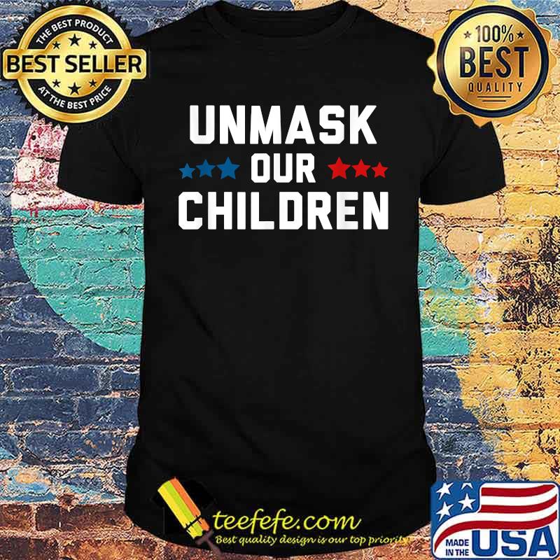 Unmask Our Children Election Shirt