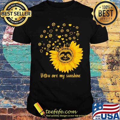 You Are My Sunshine Flower Shirt