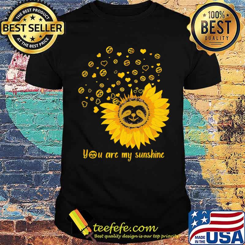 You Are My Sunshine Flower Shirt