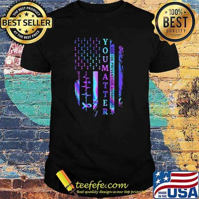 You Matter Suicide Prevention Awareness American Flag Hologram Shirt