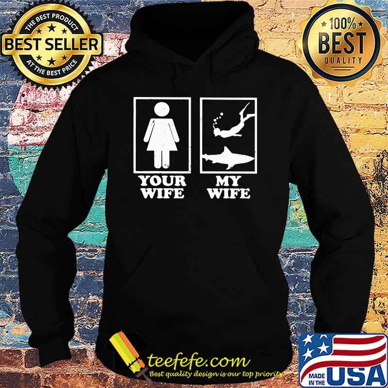 Your Wife My Wife Snorkeling Shirt Hoodie Your Wife My Wife Snorkeling Shirt Hoodie