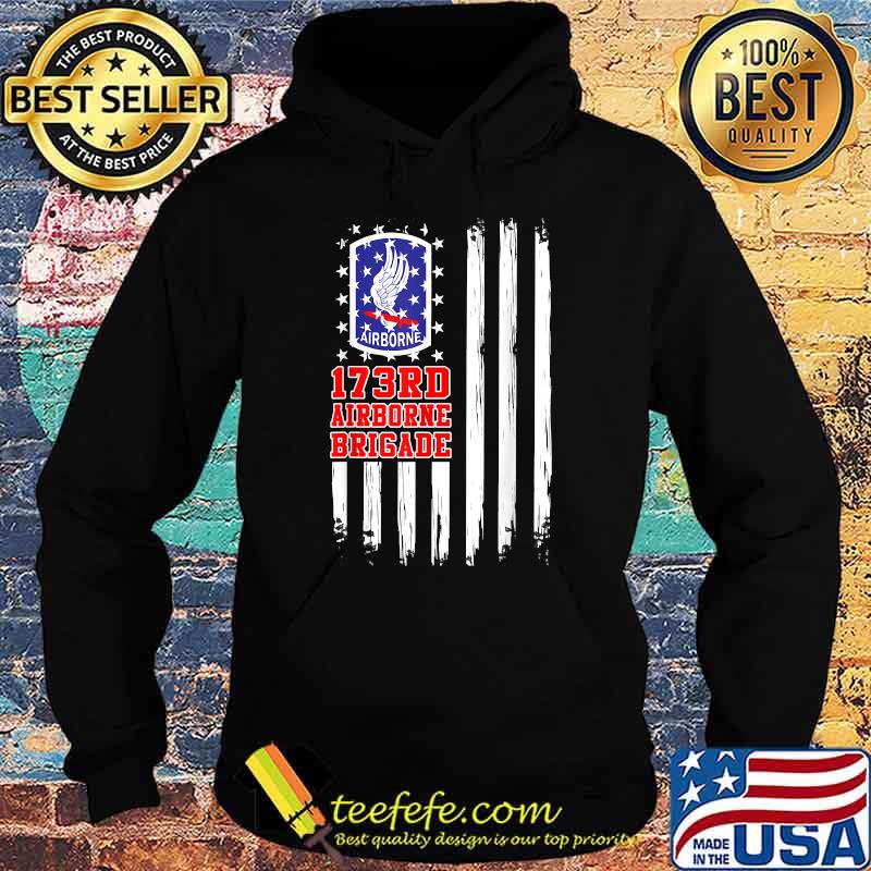 173rd Airborne Brigade American Flag T-Shirt Hoodie 173rd Airborne Brigade American Flag T-Shirt Hoodie