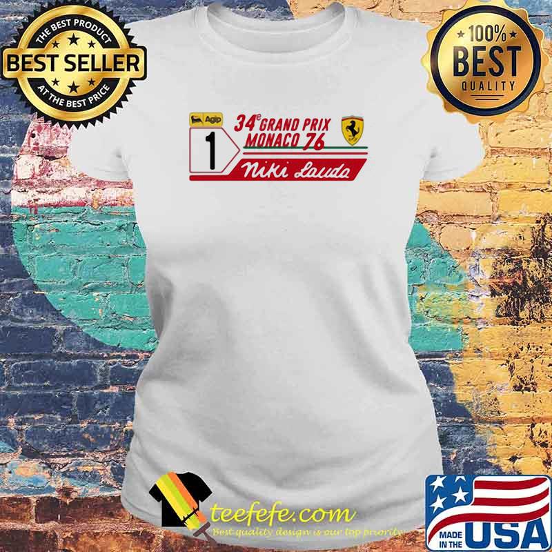 34 Grand Prix Monaco 76 Niki Lauda Ferrari Shirt Laides tee 34 Grand Prix Monaco 76 Niki Lauda Ferrari Shirt Laides tee