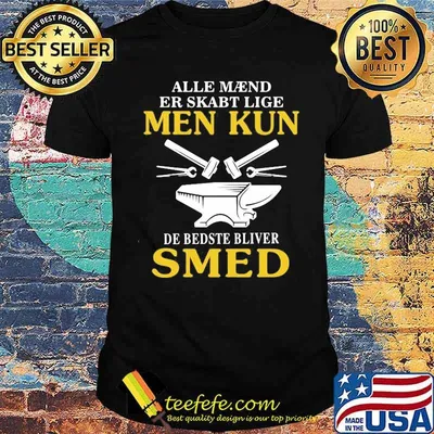 Alle Maend Er Skarbt Lige Men Kun Shirt