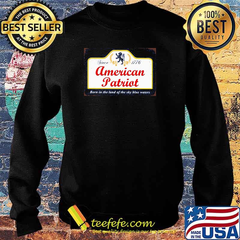 American patriot since 1776 lion beer Sweater American patriot since 1776 lion beer Sweater