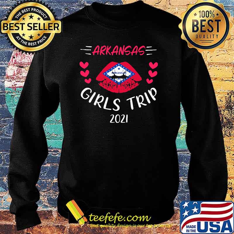 Arkansas Girls Trip 2021 Shirt Sweater Arkansas Girls Trip 2021 Shirt Sweater