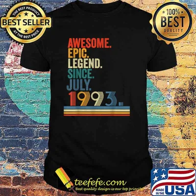 Awesome Epic Legend Since July 1993 28 Year Old retro T-Shirt