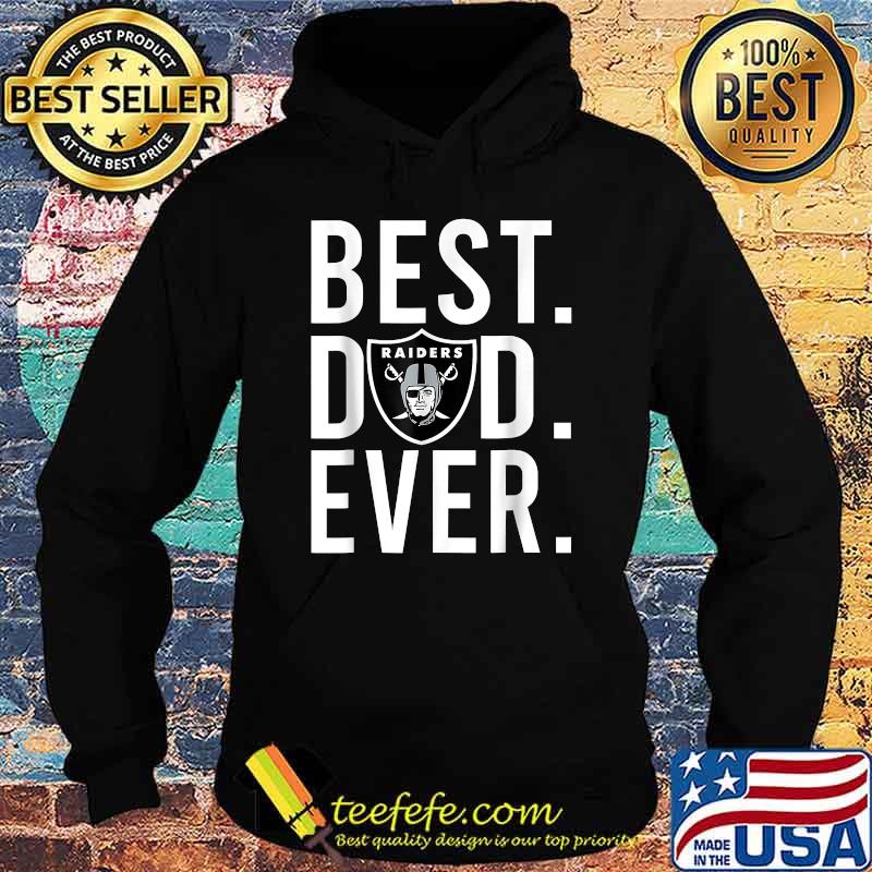 Best Dad Ever Raider Shirt Hoodie Best Dad Ever Raider Shirt Hoodie