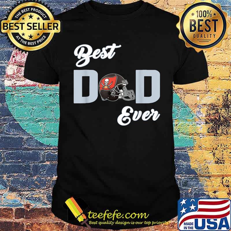 Best Dad Ever Tampa Bay Fan Buccaneers Fathers Day T-Shirt