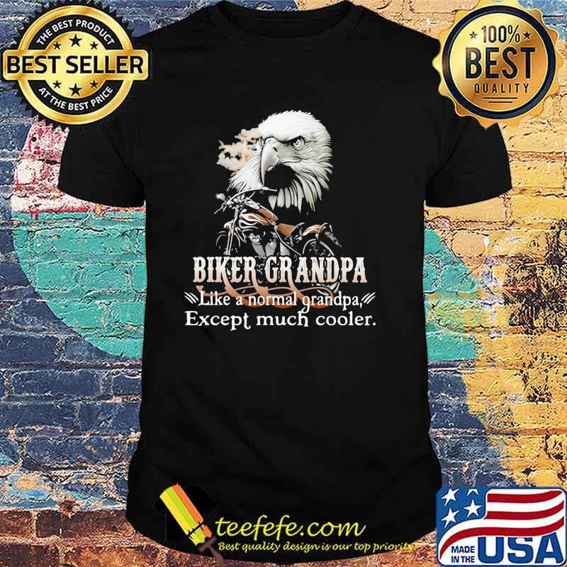Biker Grandpa Like A Normal Grandpa Except Much Cooler Owl Shirt