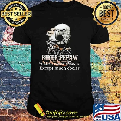 Biker Pepaw Like A Normal Pepaw Except Much Cooler Owl Shirt