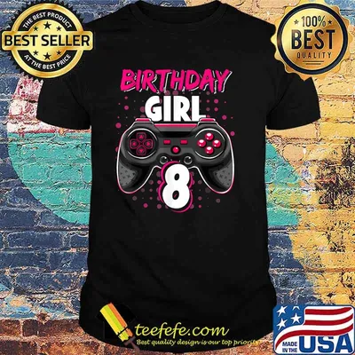 Birthday Girl Level 8 Unlocked Video Game T-Shirt