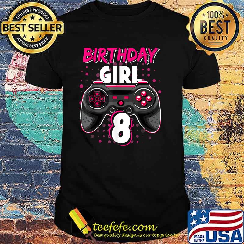Birthday Girl Level 8 Unlocked Video Game T-Shirt