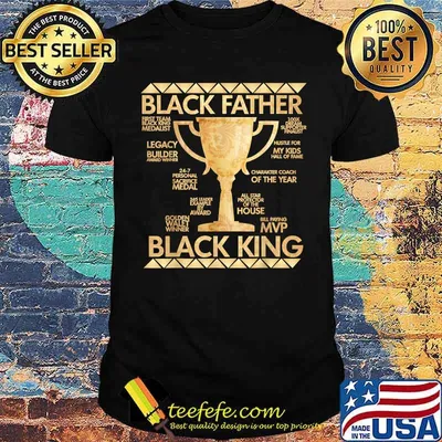 Black Father King Fathers Day Dad Matter Husband Dope Leader T-Shirt