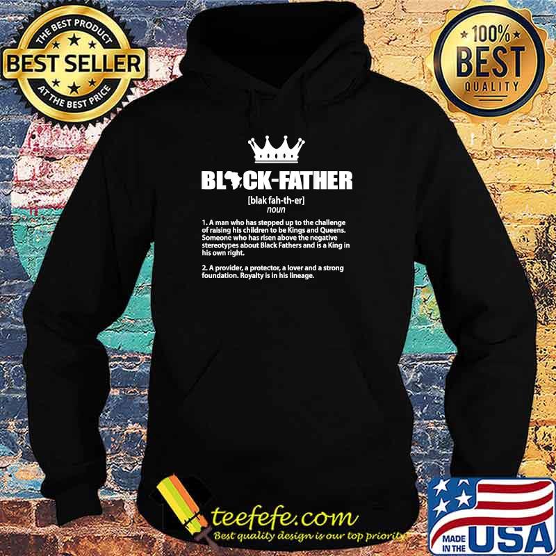 Black Father Noun Crown noun Father's Day T-Shirt Hoodie