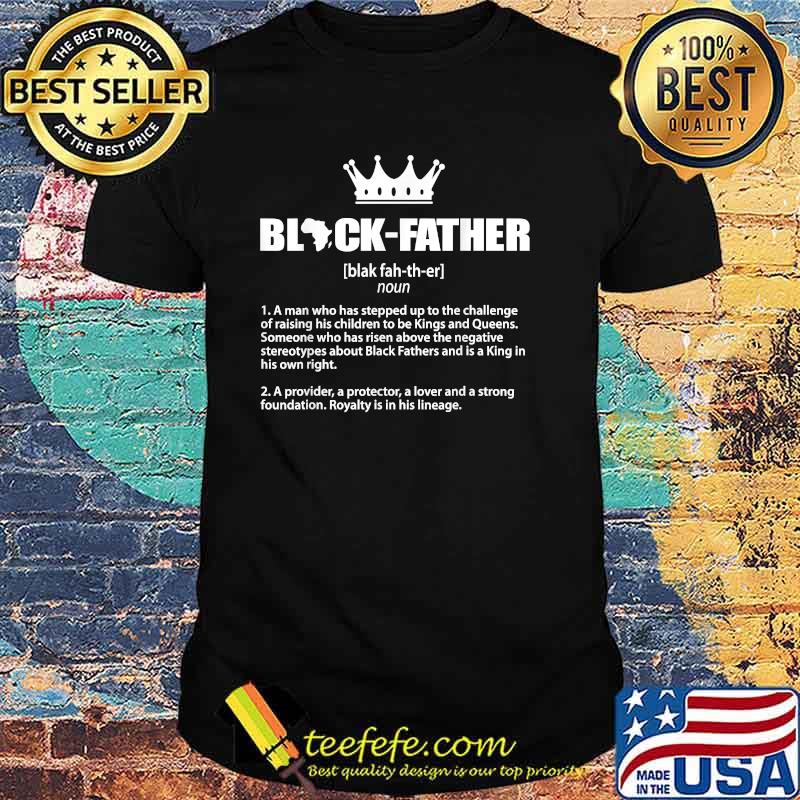 Black Father Noun Crown noun Father's Day T-Shirt