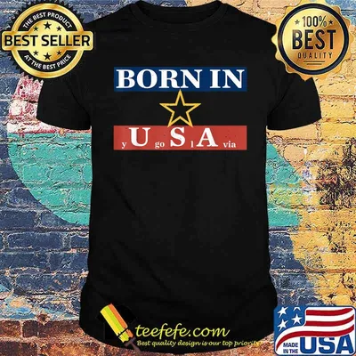 Born in USA Yugoslavia Star T-Shirt