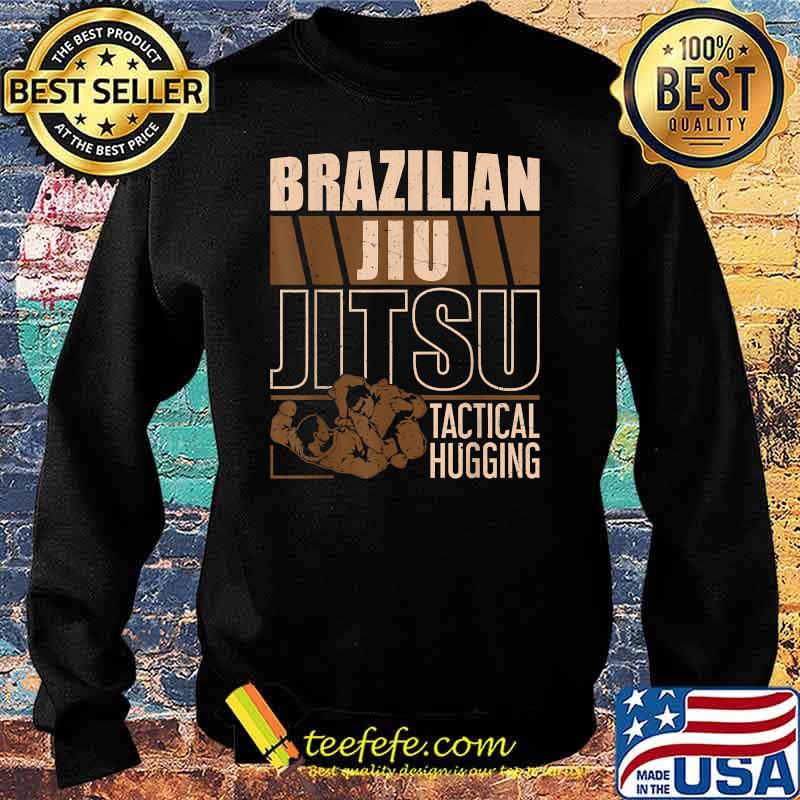 Brazilian Jiu Jitsu Tactical Hugging T-Shirt Sweater Brazilian Jiu Jitsu Tactical Hugging T-Shirt Sweater
