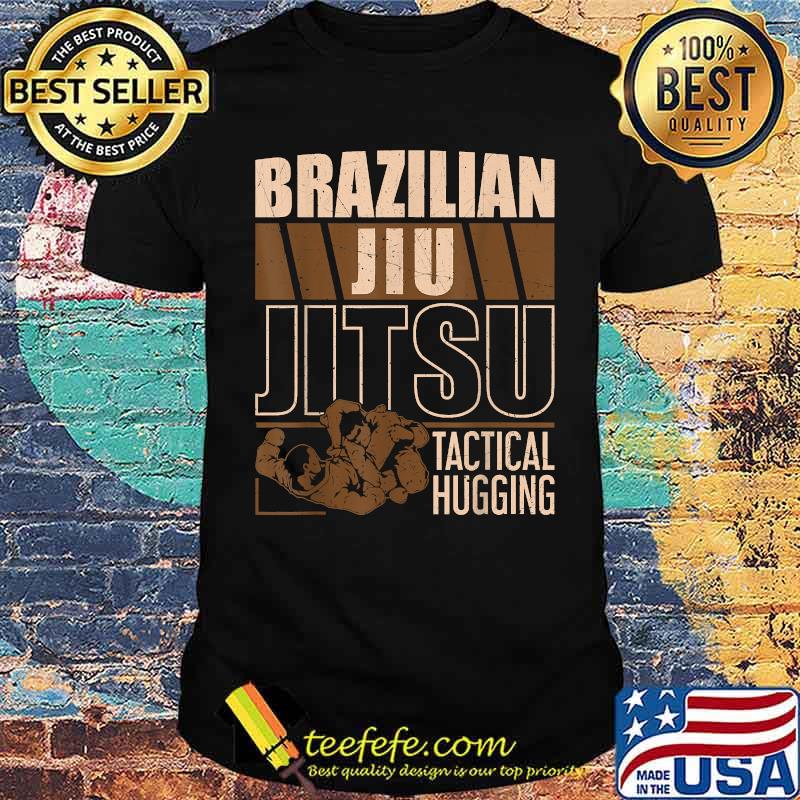 Brazilian Jiu Jitsu Tactical Hugging T-Shirt