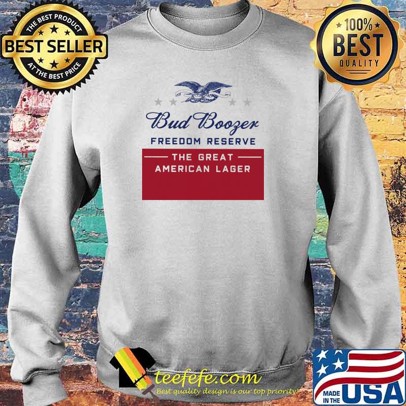 Bud Booger freedom reserve the great american lager Sweater Bud Booger freedom reserve the great american lager Sweater
