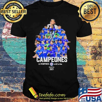 Campeones la rompimos 2021 shirt