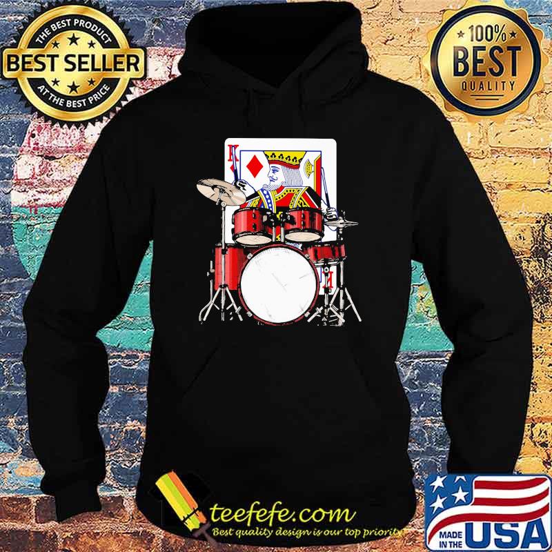 Card King Drummer Shirt Hoodie Card King Drummer Shirt Hoodie