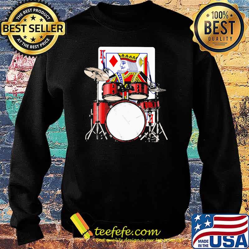 Card King Drummer Shirt Sweater Card King Drummer Shirt Sweater
