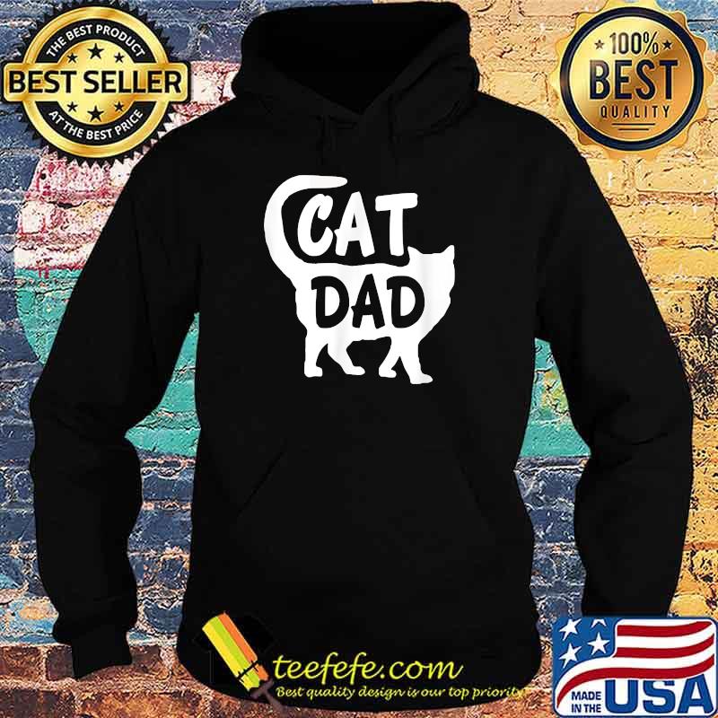 Cat Dad Father's Day Best Cat Dad Ever T-Shirt Hoodie Cat Dad Father's Day Best Cat Dad Ever T-Shirt Hoodie