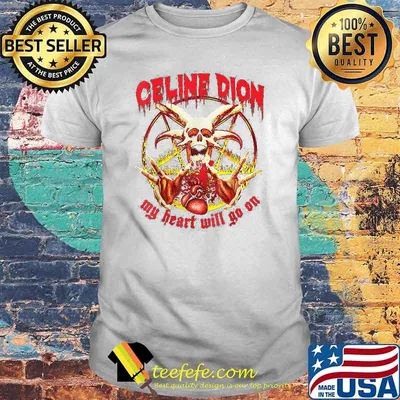 Celine Dion my heart will go on skull T-Shirt
