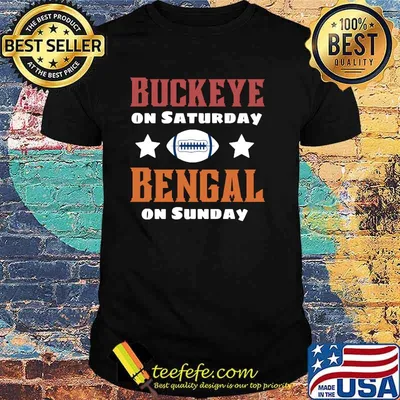 Cincinnati Ohio funny Buckeye on saturday bengal on sunday Shirt