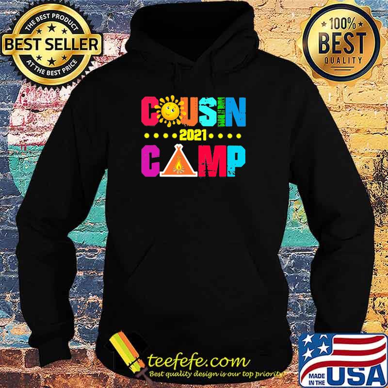 Cousin 2021 Camp Shirt Hoodie Cousin 2021 Camp Shirt Hoodie