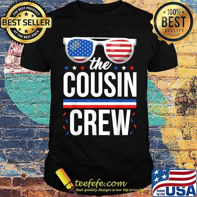 Cousin Crew 4th of July Patriotic American Sunglasses T-Shirt