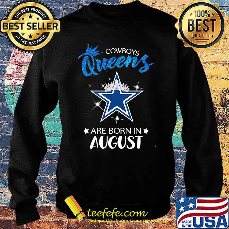 Cowboy Queens Are Born In August Blue Shirt Sweater Cowboy Queens Are Born In August Blue Shirt Sweater