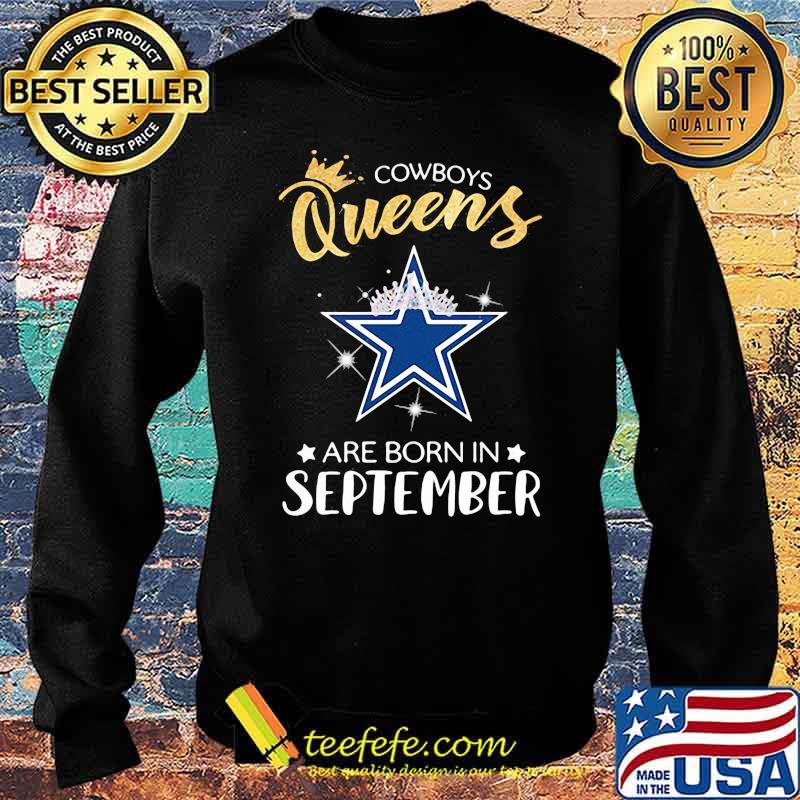 Cowboy Queens Are Born In September Shirt Sweater Cowboy Queens Are Born In September Shirt Sweater