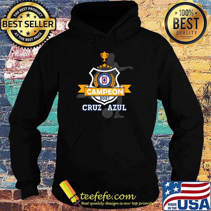 Cruz Azul Campeo 2021 Football Mexicano T-Shirt Hoodie Cruz Azul Campeo 2021 Football Mexicano T-Shirt Hoodie