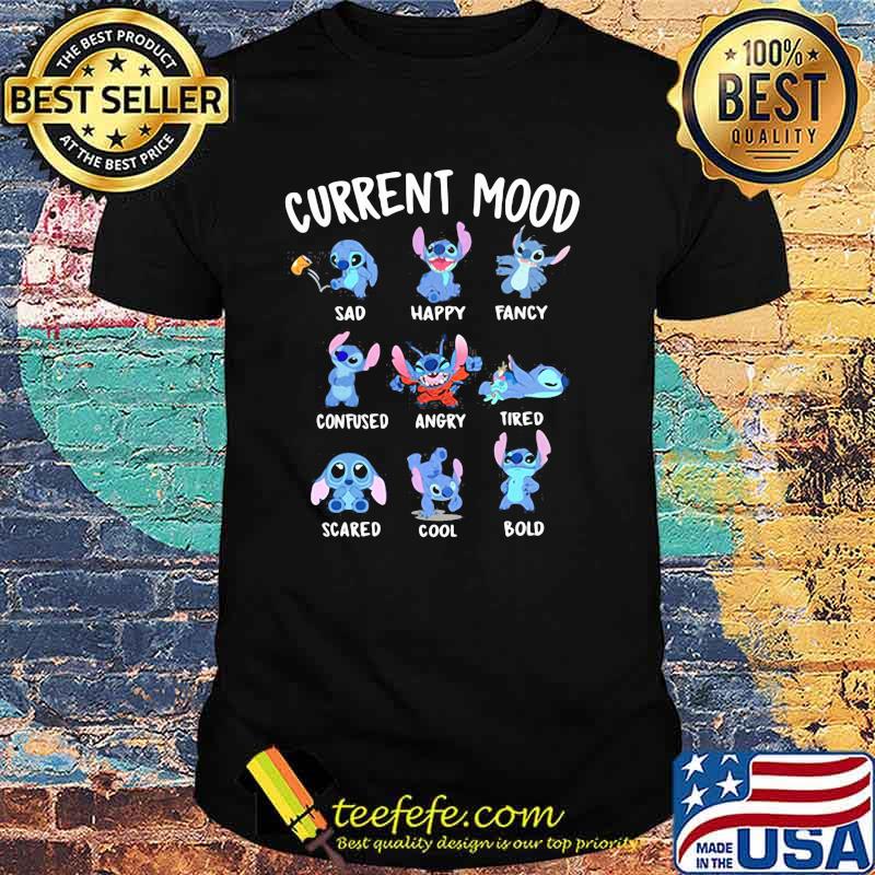 Current Mood Of Stitch Shirt