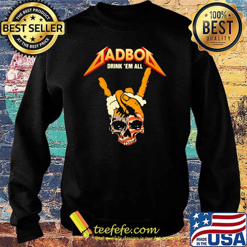 Dad bod drink em all skull american flag Sweater Dad bod drink em all skull american flag Sweater