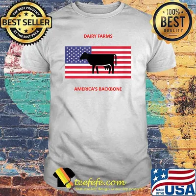 Dairy farms America's Backbone cow american flag T-Shirt