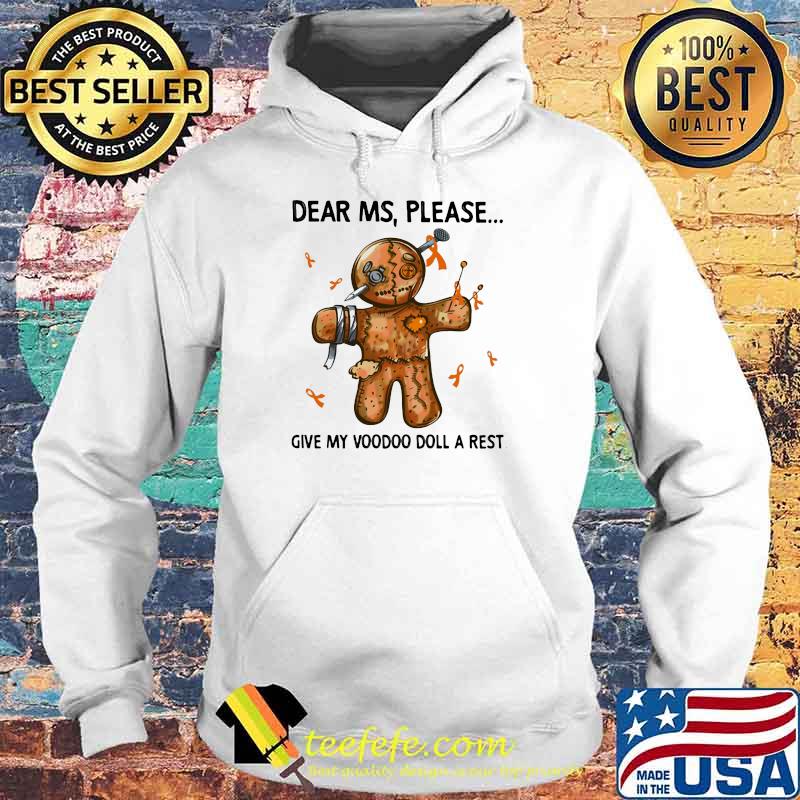 Dear Ms Please Give My Voodoo Doll A Rest Shirt Hoodie Dear Ms Please Give My Voodoo Doll A Rest Shirt Hoodie
