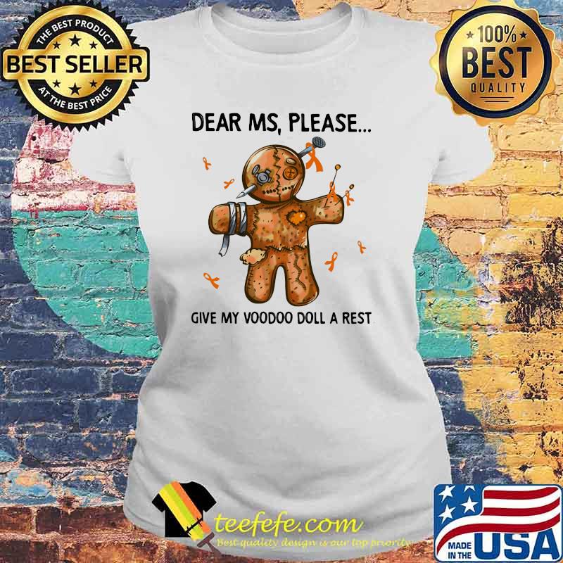 Dear Ms Please Give My Voodoo Doll A Rest Shirt Laides tee Dear Ms Please Give My Voodoo Doll A Rest Shirt Laides tee