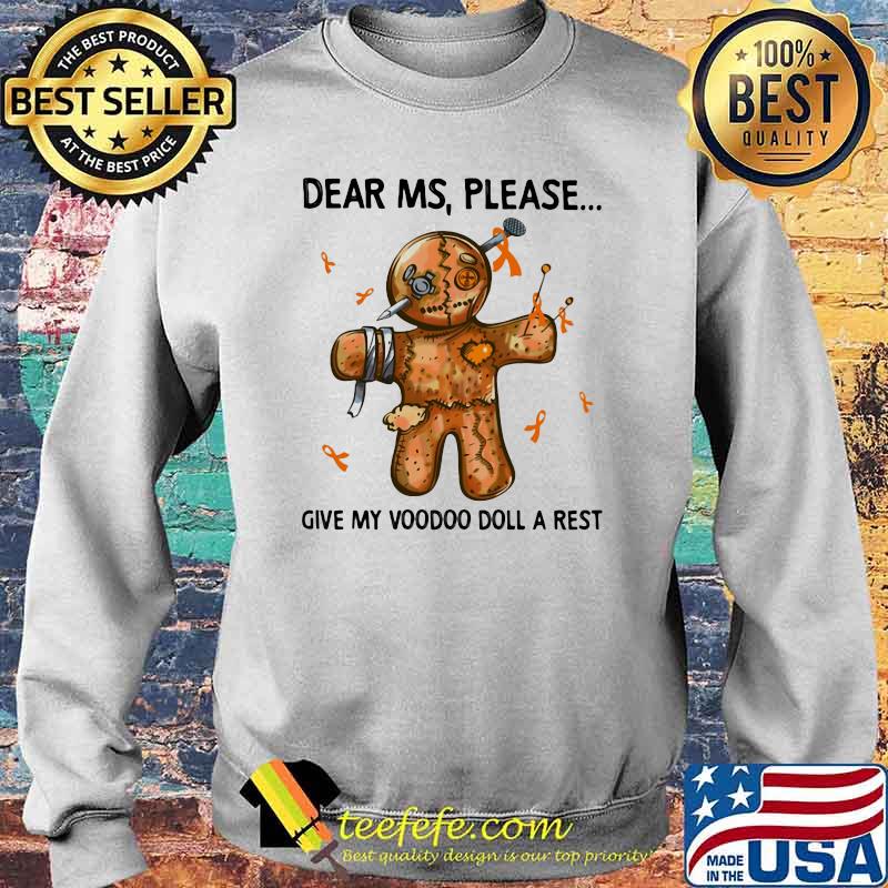 Dear Ms Please Give My Voodoo Doll A Rest Shirt Sweater Dear Ms Please Give My Voodoo Doll A Rest Shirt Sweater
