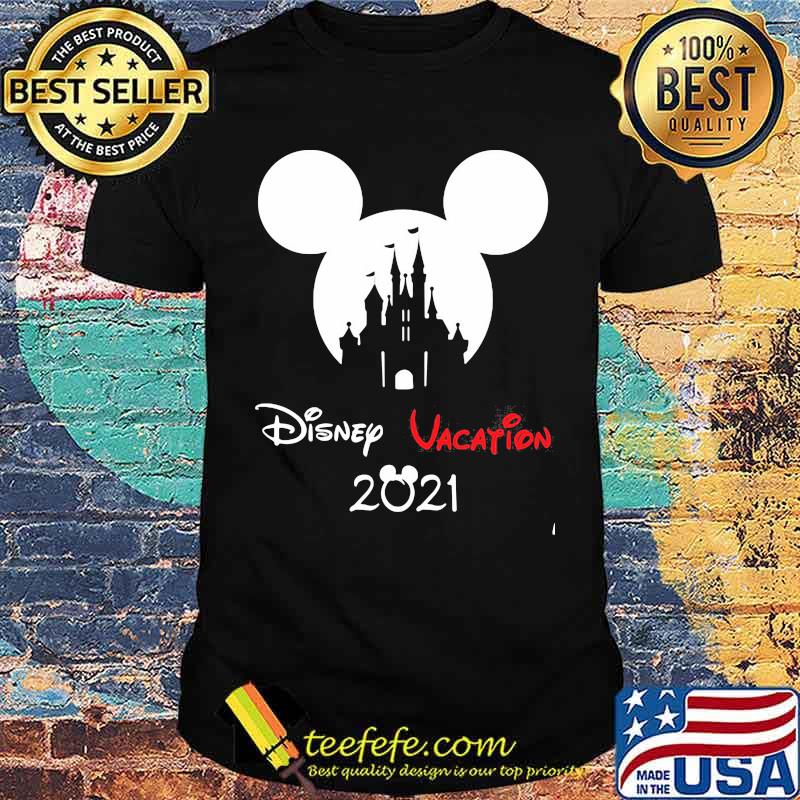 Disney vaction 2021 mickey mouse shirt Disney vaction 2021 mickey mouse shirt